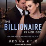 The Billionaire in Her Bed, Regina Kyle