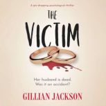 The Victim, Gillian Jackson