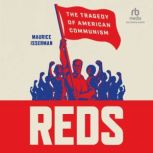 Reds, Maurice Isserman