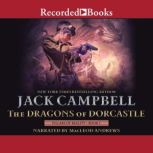 The Dragons of Dorcastle, Jack Campbell