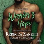 Warriors Hope, Rebecca Zanetti