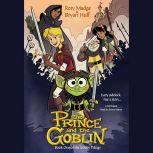 The Prince and the Goblin, Rory Madge