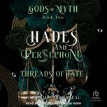 Hades and Persephone, Alannah Carbonneau