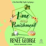Lime and Punishment, Renee George