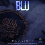 Blu, M. Monique