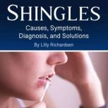 Shingles, Lilly Richardsen