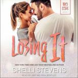 Losing It, Shelli Stevens