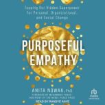 Purposeful Empathy, PhD Nowak