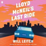 Lloyd McNeils Last Ride, Will Leitch