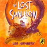 The Lost Sunlion, Lee Newbery
