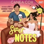 Sour Notes, Canea Cox