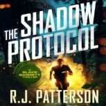 The Shadow Protocol, R.J. Patterson