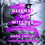 In Defense of Witches, Mona Chollet