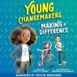 Making a Difference, Stacy C Bauer