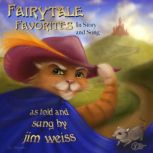 Fairytale Favorites, Jim Weiss