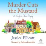 Murder Cuts the Mustard, Jessica Ellicott