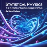 Statistical Physics, Mark Hedges