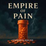 Empire of Pain Book Summary  Analys..., Alexander Pike