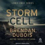 Storm Cell, Brendan DuBois