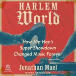 Harlem World, Jonathan Mael