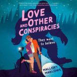 Love and Other Conspiracies, Mallory Marlowe