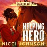 Stableheart Helping Hero, Nicci Johnson