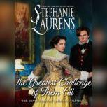 The Greatest Challenge of Them All, Stephanie Laurens