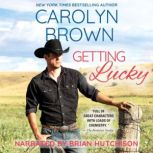 Getting Lucky, Carolyn Brown