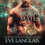 When a Liger Mates, Eve Langlais