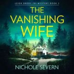 The Vanishing Wife, Nichole Severn