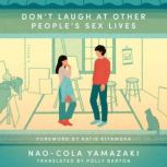 Dont Laugh at Other Peoples Sex Liv..., NaoCola Yamazaki