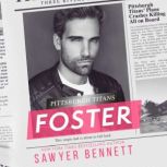 Foster, Sawyer Bennett