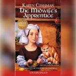 The Midwifes Apprentice, Karen Cushman