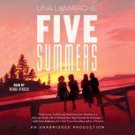 Five Summers, Una LaMarche