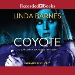 Coyote, Linda Barnes