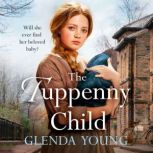 The Tuppenny Child, Glenda Young