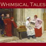 Whimsical Tales, Arthur Morrison