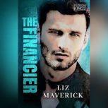 The Financier, Liz Maverick