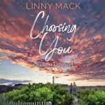 Choosing You, Linny Mack