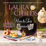 Peach Tea Smash, Laura Childs