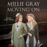 Moving On, Millie Gray