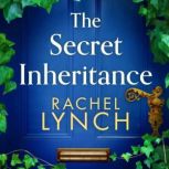 The Secret Inheritance, Rachel Lynch