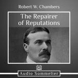 The Repairer of Reputations, Robert W. Chambers