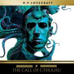 The Call of Cthulhu, H. P. Lovecraft