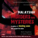 Malaysian Murders and Mysteries, Andrew Sagayam