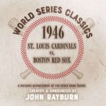 1946  St. Louis Cardinals vs. Boston..., John Rayburn