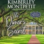 The Owners Secret, Kimberley Montpetit