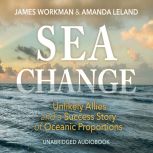Sea Change, James Workman