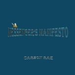 Messengers Manifesto, Carson Rae