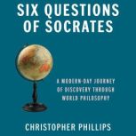Six Questions of Socrates, Christopher Phillips